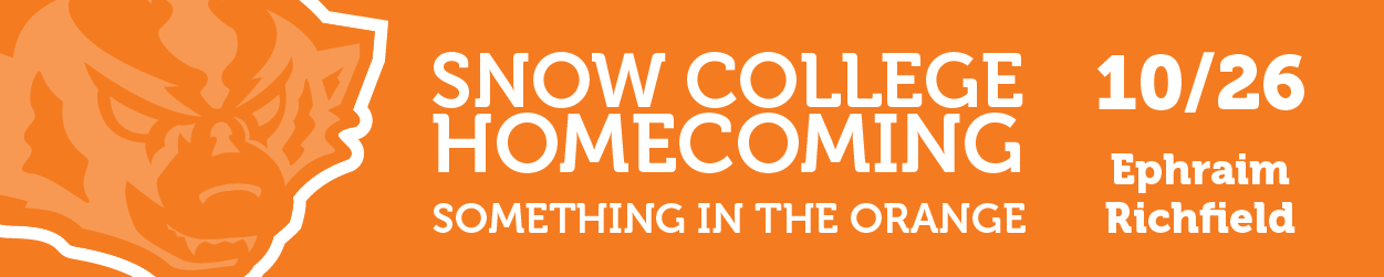 SNOW COLLEGE HOMECOMING, SOMETHING IN THE ORANGE, October 26 in Ephraim and Richfield