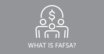 What Is FAFSA?